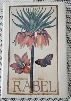 Daniel Rabel Cent Fleurs Et Incentes, (Hardcover, 1991, Editions ANTHESE)