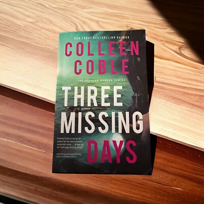 Three Missing Days (The Pelican Harbor Series- Paperback, by Coble Colleen
