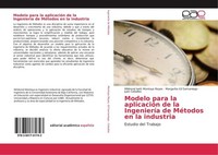 Modelo Para La AplicacióN De La IngenieríA De MéTodos En La Industria Mildrend I