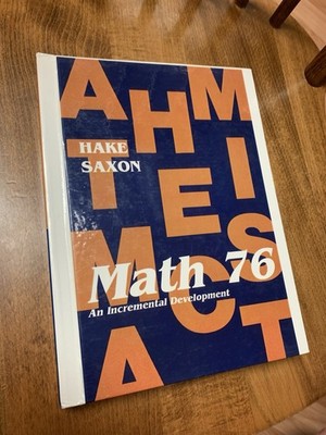 SAXON Math 76 Textbook, Hardcover, Second Edition, Homeschool Curriculum