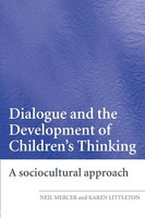 Dialogue And The Development Of Children's Thinking A Sociocultural Approach