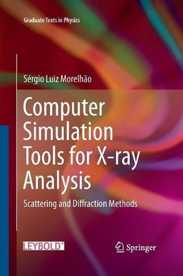 Computersimulationstools für Röntgenanalyse - 9783319372969