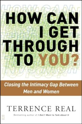 How Can I Get Through to You? Closing the Intimacy Gap Betw