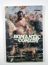 Romantic Comedy by James Allen Hall (2023, Trade Paperback)