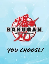 Bakugan Battle Brawlers Figures You Choose! 10/24/205