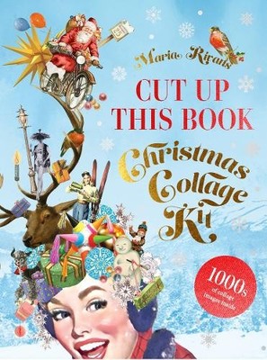 Maria Rivans Christmas Collage Kit (Taschenbuch) Cut up this Book
