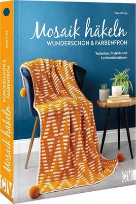 Esme Crick | Mosaik häkeln - wunderschön und farbenfroh | Taschenbuch | Deutsch