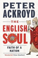 The English Soul | Faith Of A Nation | Peter Ackroyd | Englisch | Taschenbuch