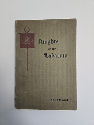 Knights of the Labarum: Judson, Duff, Mackenzie & Mackay By Harlan Beach, 1896.