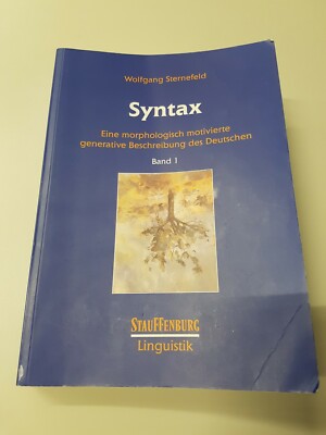 Syntax 1: Eine morphologisch motivierte generative Beschreibung Zustand sehr gut