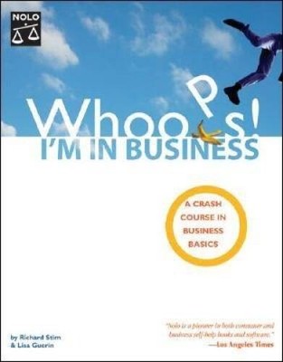 Whoops Im in Business: A Crash Course in Business Basics (Running a Sid - GOOD