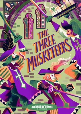 Classic Starts : The Three Musketeers - hardcover Ho, Oliver|Mountford, Kar...