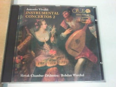 Antonio Vivaldi  Instrumental Concertos 2 Slovak Chamber Orchestra und Bohdan Wa