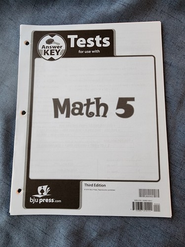BJU Math 5 Test Answer Key 3rd Edition 5th Grade Bob Jones Teacher Curriculum