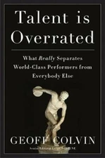 Talent Is Overrated: What Really Separates World-Class Performers fr - VERY GOOD