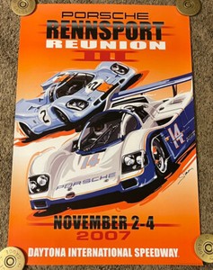 2007 PORSCHE Rennsport Reunion Poster, Daytona, Dennis Simon Art, Rolled, 23x34