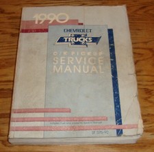 Original 1990 Chevrolet C/K Pickup Shop Service Manual 90 Chevy
