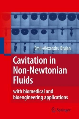 #ad Cavitation in Non Newtonian Fluids 9783642153426 GBP 104.16