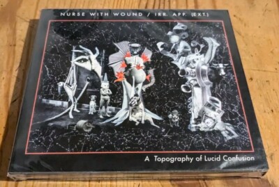 Nurse With Wound / irr. app. (ext.)   A Topography Of Lucid Confusion (2 CD Set