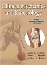 Image of Clinical Mechanics and Kinesiology with Web Resource by Janice K Loudon: New