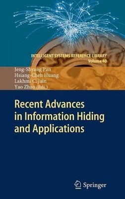 Recent Advances in Information Hiding and Applications by Jeng-Shyang Pan (Engli
