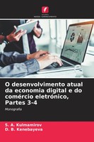 S. A. Kulmamirov (U. A.) | O Desenvolvimento Atual Da Economia Digital E Do...