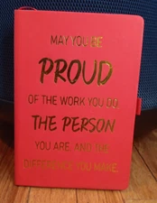 Blank Journal / pocket notebook MAY YOU BE PROUD hardcover Pre-Owned Never Used