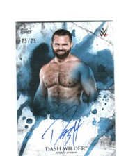 WWE Dash Wilder 2018 Topps Undisputed Blue On Card Autograph SN 25 of 25