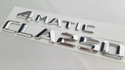 CLA250 + 4matic fit mercedes REAR TRUNK NAMEPLATE BADGE EMBLEMS NUMBERS letters 