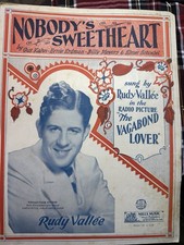 A ‘22 Ragtime Sheet Music NOBODY’S SWEETHEART by Gus Kahn A ‘22 Ragtime Sheet Music NOBODY’S SWEETHEART by Gus Kahn