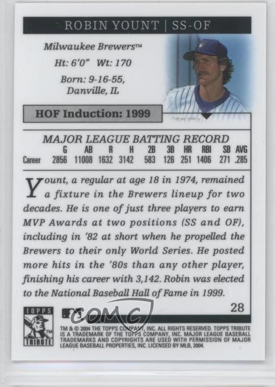2004 Topps Tribute Hall of Fame Robin Yount #28 HOF - Image 2 of 2