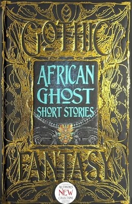 African Ghost Short Stories (Gothic Fantasy)
