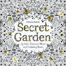 Secret Garden: An Inky Treasure Hunt and Coloring Book - Paperback - VERY GOOD