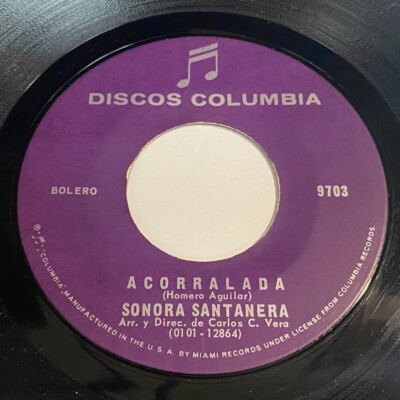 Sonora Santanera: Acorralada / Por Las Calles De Mexico 45 - Discos Columbia