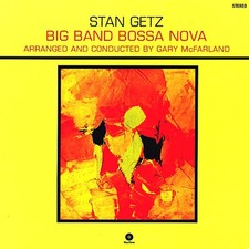 VINYL Stan Getz - Big Band Bossa Nova