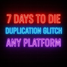 7 Days To Die Duplicate Unlimited Amounts Of ANY Item On Any Platform