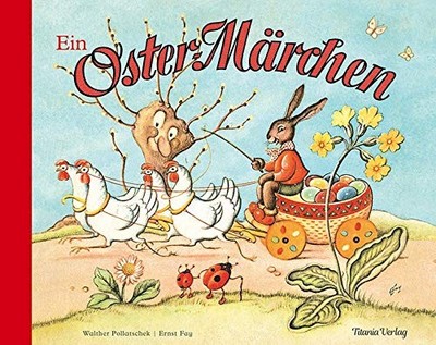 Ernst Fay Ein Oster-Märchen (Hardback) (UK IMPORT)