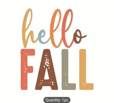1pc "Artistic Expression" Hello Fall Heat Transfer Vinyl Decal, Mixed Color