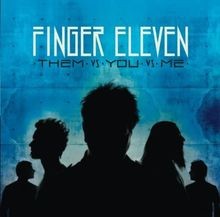 Them Vs.You Vs.Me von Finger Eleven | CD | Zustand sehr gut
