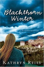BLACKTHORN WINTER By Kathryn Reiss - Hardcover *Excellent Condition*