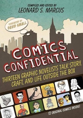 Leonard S. Marcus Comics Confidential (Gebundene Ausgabe)