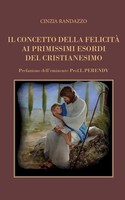 Cinzia Randazzo | Il Concetto Della Felicità Ai Primissimi Esordi Del...