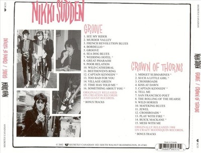 NIKKI SUDDEN - GROOVE/CROWN OF THORNS NEW CD