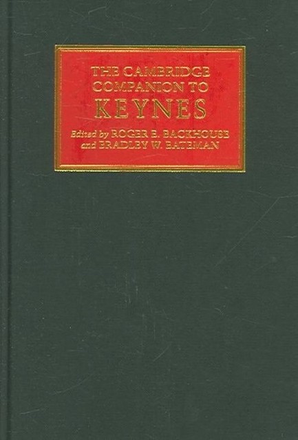 The Cambridge Companion to Keynes Backhouse Bateman Hardback 9780521840903