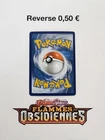 Carte Pokémon - REVERSE - EV03: Flammes Obsidiennes - NEUF Fr Au Choix