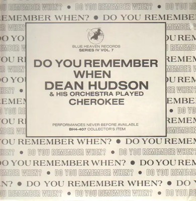 LP Dean Hudson Do You Remember When Dean Hudson Played Cherokee NEAR MINT