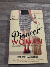 Pioneer Woman Girl Meets Cowboy A True Love Story Ree Drummond ￼