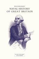 William James | Naval History Of Great Britain From The Declaration Of War By...