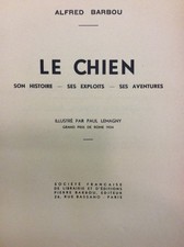 Book - BARBOU Alfred - LE CHIEN.
