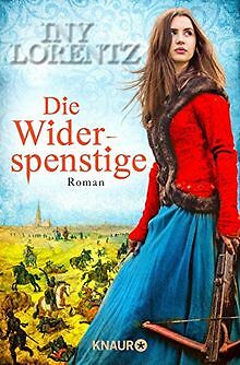 Die Widerspenstige: Roman von Lorentz, Iny | Buch | Zustand gut - Picture 1 of 1